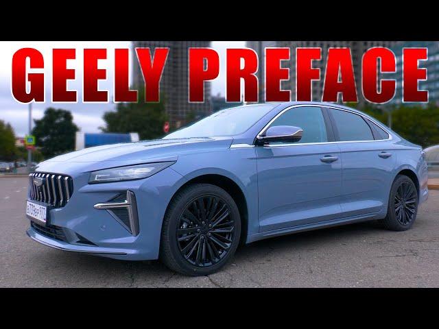 Geely Preface – Premium Sedan from China: Review, Features, and Driver Opinions | Ivan Zenkevicz