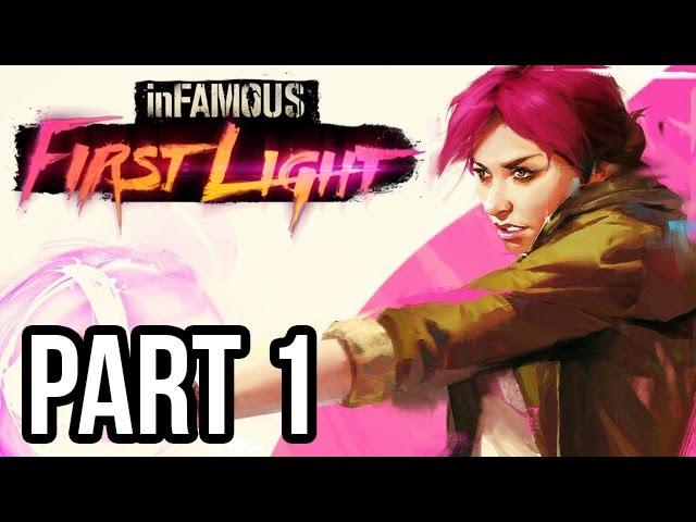 Infamous First Light Gameplay Walkthrough - Part 1 - Intro/Mission 1 (PS4 1080p HD)