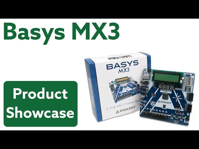 Basys MX3 Introduction