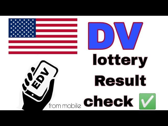 DV lottery results check / how to check EDV results from mobile phone #technology
