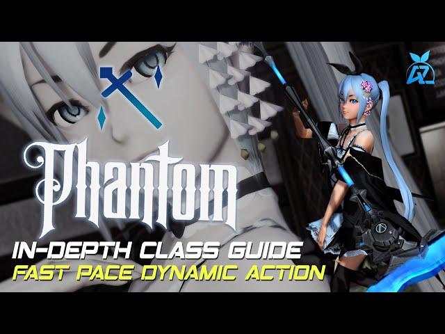 #PSO2 Class Guide: Phantom - Play Like a Pro! Fast Pace Dynamic Action