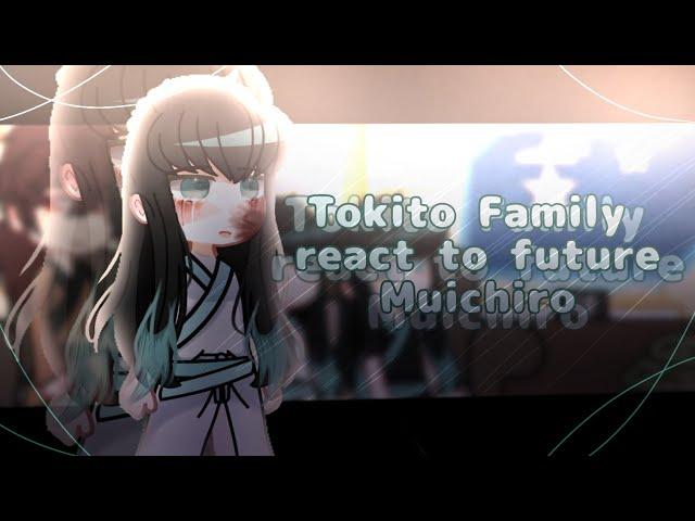 Tokito Family react to future Muichiro || kny s3 || READ DESC || lixqr0