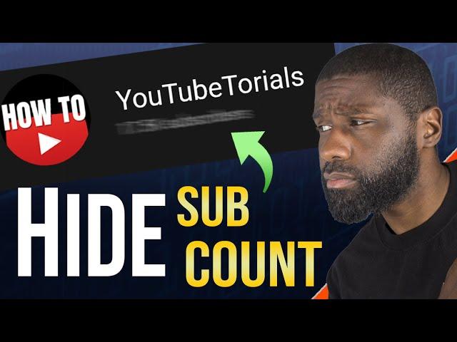 How to HIDE SUBSCRIBER COUNT on YouTube 2022