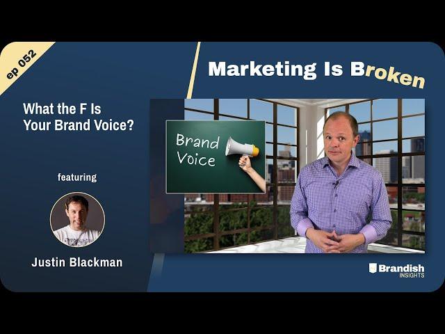 What the F Is Your Brand Voice?