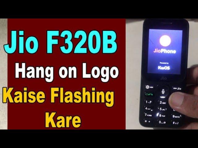 How to flash F320B #Flash File without password #software  passwor#jiophone#hanging  #hardreset 