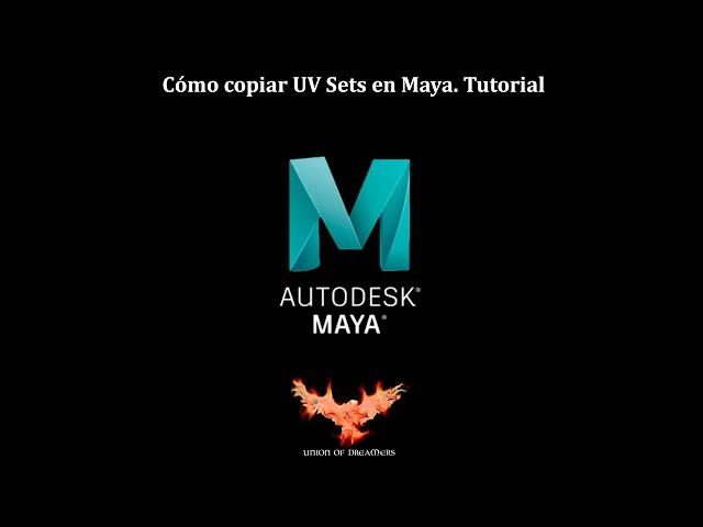 Cómo copiar UV Sets en Maya. UV Sets in Maya. Tutorial