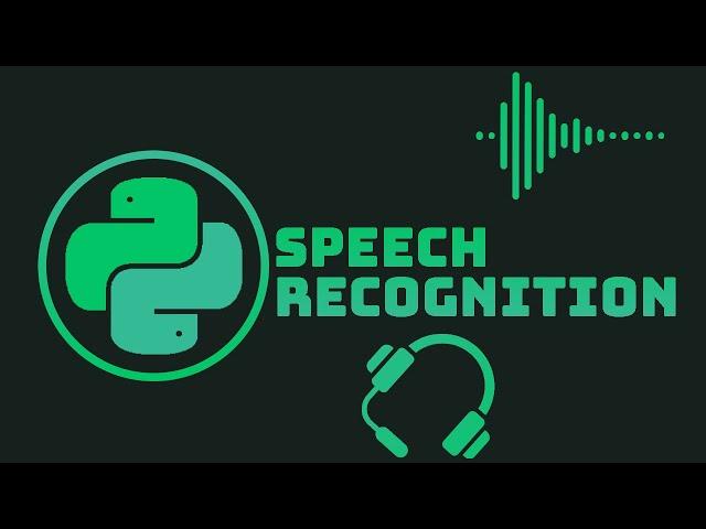 Python Speech Recognition, Voice recognition | Python