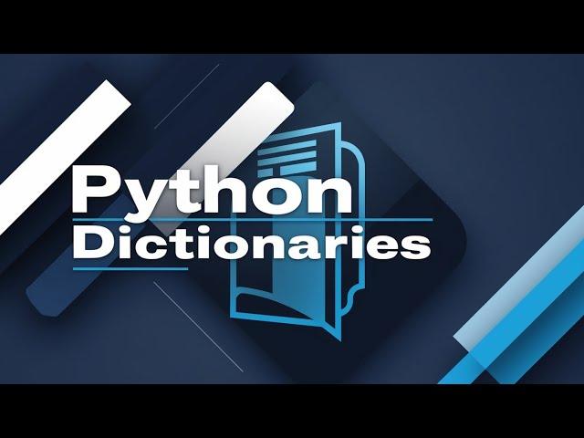 11. Python Dictionaries