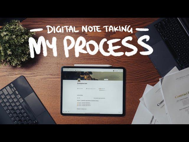 How I Study and Learn - My Digital Note Taking Process (feat. Notion)