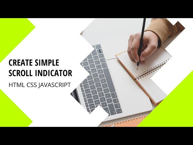 How to Create a Scroll Indicator using HTML CSS & JavaScript