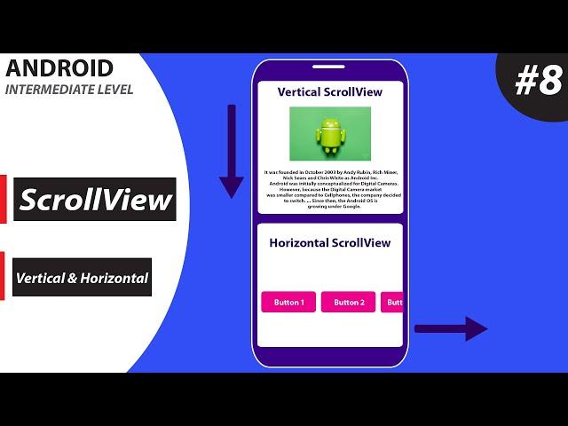 Scroll View  ( Android Intermediate  Level  )   #8