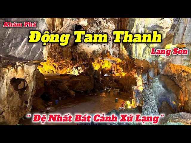 Du Lịch Lạng Sơn 2023 | Khám Phá Động Tam Thanh | Hang Động Đẹp Nhất Xứ Lạng