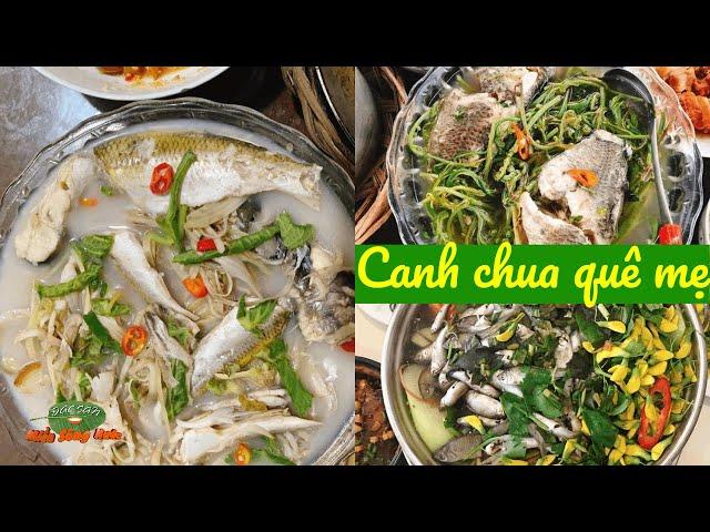 CANH CHUA QUÊ MẸ - Hổng gì ngon bằng đâu nghen! | Đặc sản miền sông nước