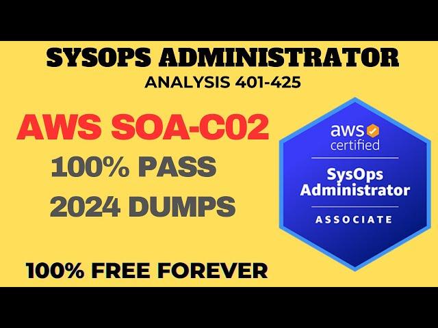 AWS Certified SysOps Administrator Associate Exam Practice Questions - ANALYSIS P17 (SOA-C02)