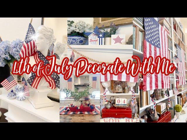 * NEW * 2024* 4TH OF JULY DECORATE WITH ME