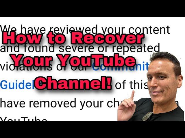 How to Get Back Your Terminated YouTube Channel!
