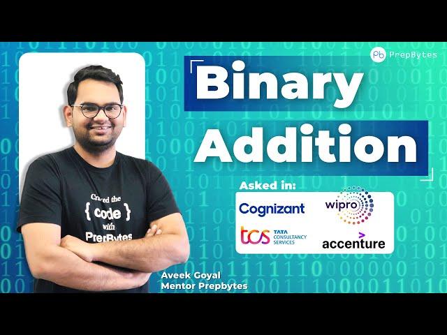Binary Addition| DSA Interview Problem Asked In Service Based Companies