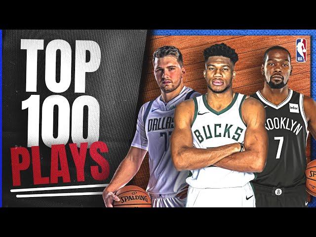 Top 100 Plays From The 2020-21 Season! 