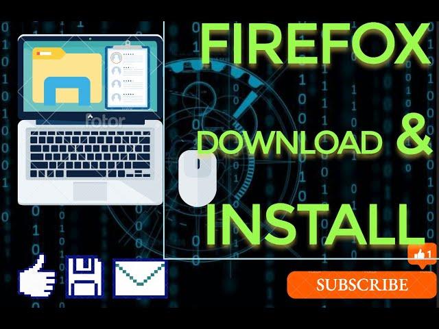 Download Mozilla Firefox and Install in Windows PC