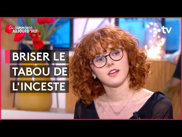 Inceste : la fin d'un secret - Ça commence aujourd'hui