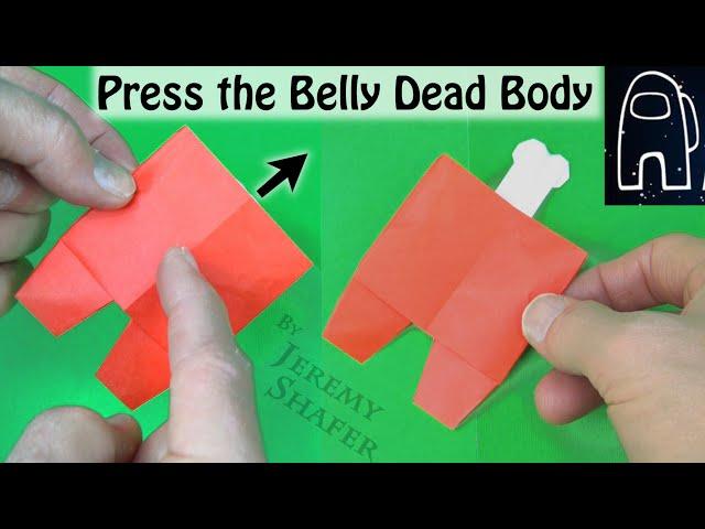 Press the Belly Dead Body  Among Us  Pure Origami Action Model