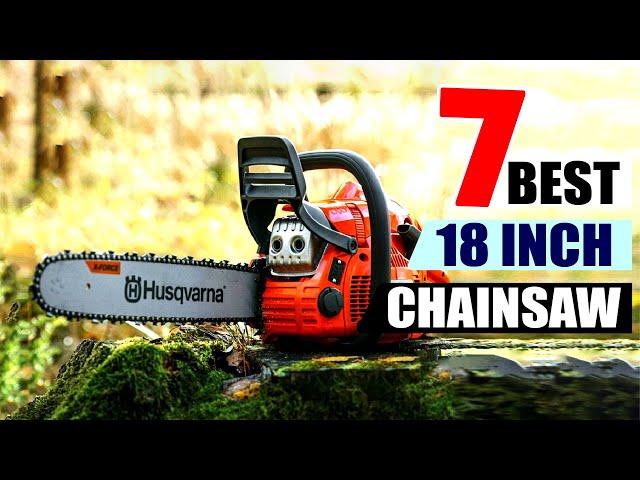 Best 18 inch Chainsaw (Top 7 Picks) in 2024