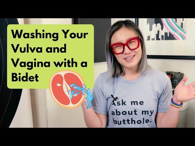 How to Wash Your Vulva and Vagina with a Bidet