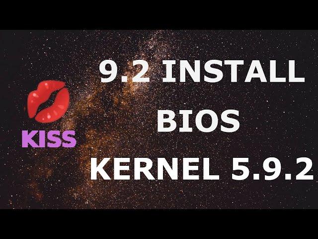 K1SS - KISS Linux 9.2 BIOS Installation - Kernel 5.9.2