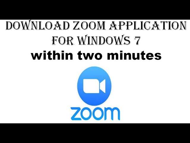 How to download zoom application in windows 7(pc) in just 2 minutes