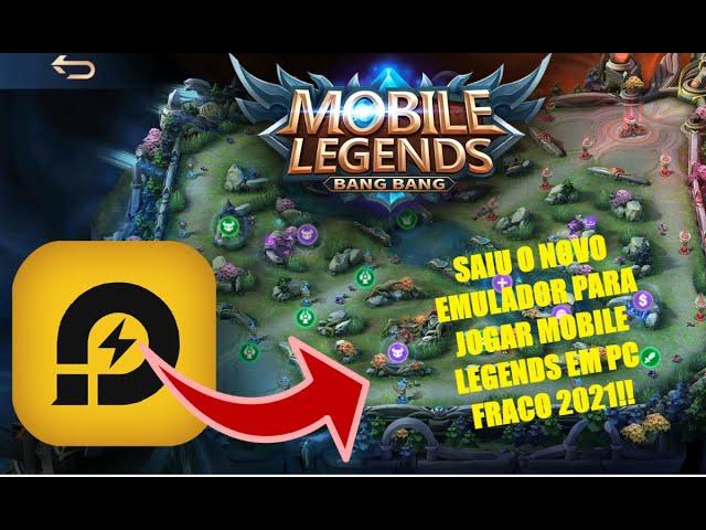 SAIU O NOVO EMULADOR PARA JOGAR MOBILE LEGENDS EM PC FRACO 2021 !!