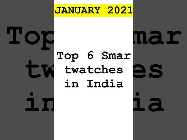 Smartwatches in India [January 2022]