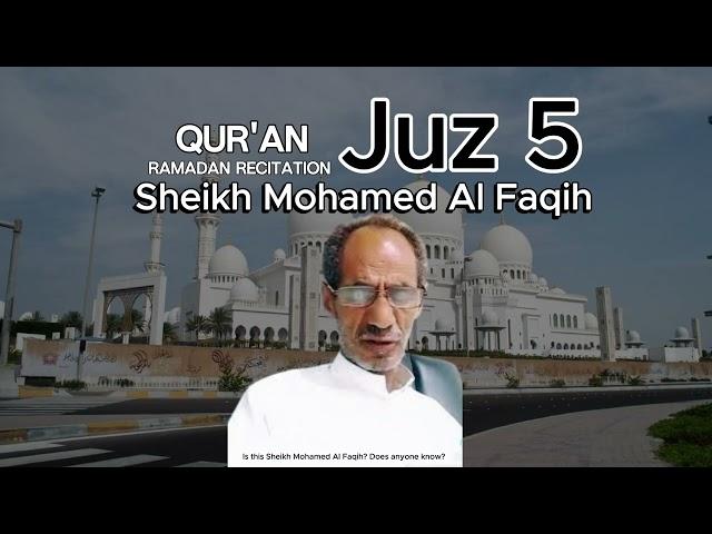 Juz 5 Sheikh Mohamed Al Faqih an Awesome Qur'an Recitation #quran #makkah #islam