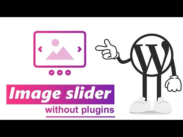 Add Image Slider in Wordpress without plugins [14]