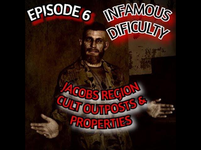 FARCRY EP 6 (Jacobs region cult outposts & properties) INFAMOUS DIFFICULTY