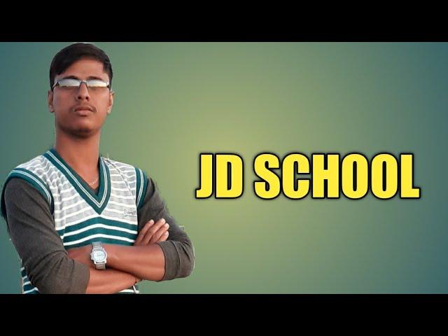 JD SCHOOL