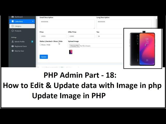 PHP Admin Part-18: How to Edit & Update data with Image in php | Update Image in PHP | Unlink Image