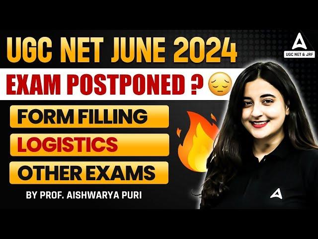 UGC NET Exam Date 2024 Postponed? | UGC NET 2024 Application Form Date Extended!