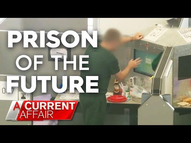 Exclusive look inside the jail of the future | A Current Affair Australia 2018