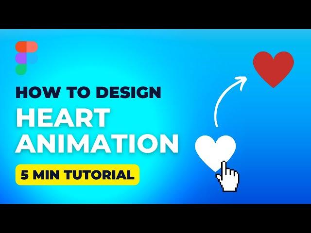 How to design heart animation in Figma