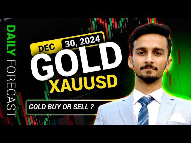 GOLD BUY OR SELL? GOLD/XAUUSD DAILY FORECAST | 30 DECEMBER LIVE ANALYSIS #xauusdforecast2024