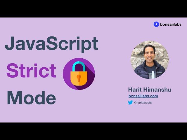 Strict Mode in JavaScript