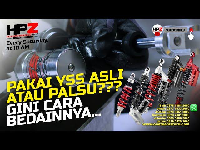 Cara Bedain YSS Asli dan Palsu | Tips Perawatan Shock dan Kapan Harus Ganti Shock