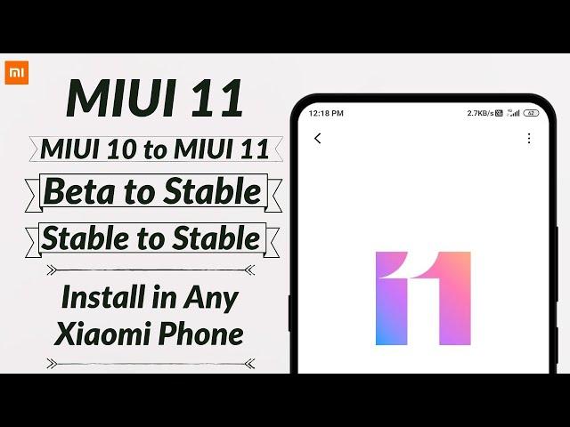 How to install MIUI 11 in Any Xiaomi Phone