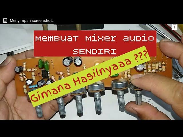 Membuat Mixer audio sendiri