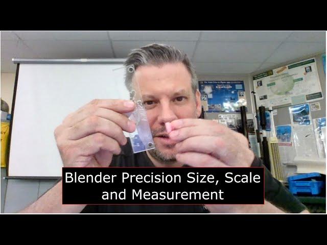 Blender Tutorial: Precision Size, Scale and measurement