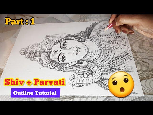 Mahadev + Parvati Mata Drawing, Shivratri Drawing tutorial PART : 1 , Outline tutorial