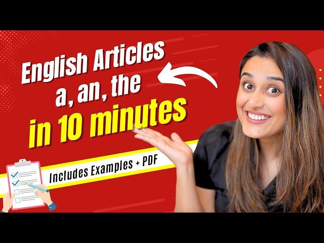 Learn English Articles (A, An, The) in 10 minutes - Definite Indefinite Articles With Examples & PDF