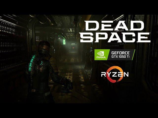 Dead Space Remake - GTX 1050 Ti - AMD FSR 2 - FPS Test