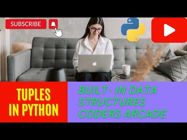 Tuples In Python || Built In Data Structures