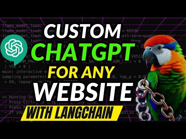 CHATGPT For WEBSITES: Custom ChatBOT: LangChain Tutorial